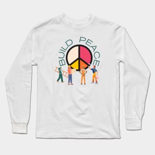 Build Peace Long Sleeve T-Shirt